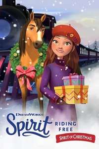 Spirit Riding Free: Spirit of Christmas - Posters