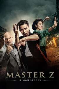 Master Z: Ip Man Legacy - Poster