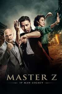 Master Z: Ip Man Legacy - Poster