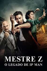 Master Z: Ip Man Legacy - Poster
