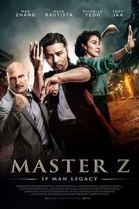 Master Z: Ip Man Legacy - Poster
