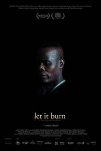 Let It Burn - Poster