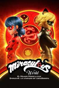 Miraculous World: Shanghai – The Legend of Ladydragon - Poster