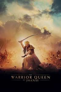 The Warrior Queen of Jhansi - Posters