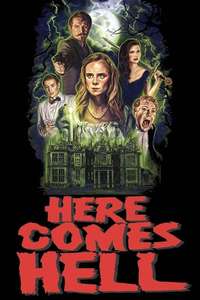 Here Comes Hell - Poster