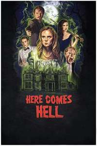 Here Comes Hell - Poster