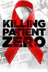 Killing Patient Zero - Posters