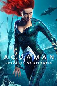 Aquaman: Heroines of Atlantis - Poster