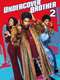 Undercover Brother 2
