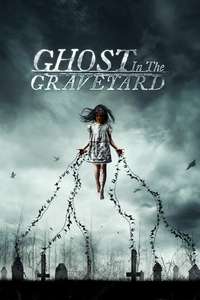 Ghost in the Graveyard - Poster