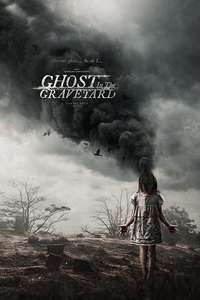 Ghost in the Graveyard - Poster