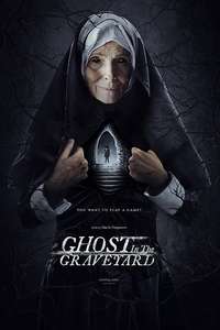 Ghost in the Graveyard - Poster