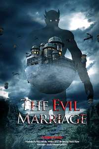 The Evil Marriage - Poster