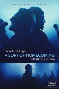 Bono & The Edge: A Sort of Homecoming with Dave Letterman - Posters