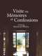 Visit  or Memories and Confessions