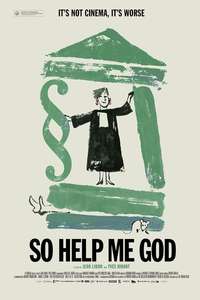 So Help Me God - Poster