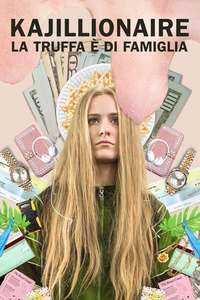 Kajillionaire - Poster