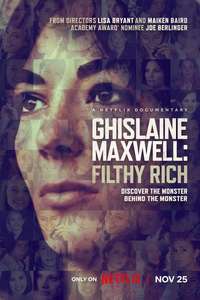 Ghislaine Maxwell: Filthy Rich - Posters
