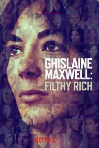 Ghislaine Maxwell: Filthy Rich - Posters