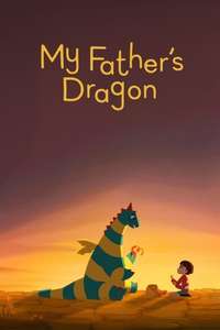 My Father's Dragon - Poster