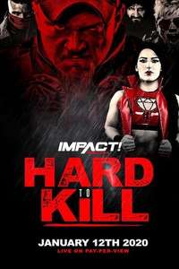 Impact Wrestling: Hard to Kill - Posters