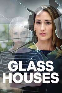 Glass Houses - Poster