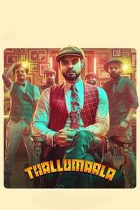 Thallumaala - Poster