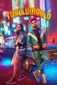 Thallumaala - Poster