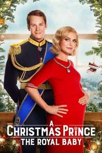 A Christmas Prince: The Royal Baby - Posters