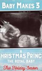 A Christmas Prince: The Royal Baby