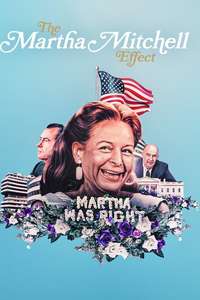 The Martha Mitchell Effect - Posters
