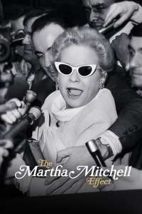 The Martha Mitchell Effect - Posters