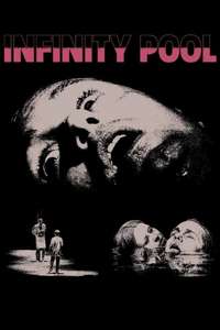 Infinity Pool - Posters