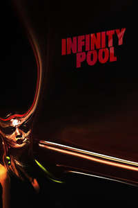 Infinity Pool - Posters