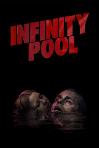 Infinity Pool - Posters