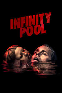 Infinity Pool - Posters