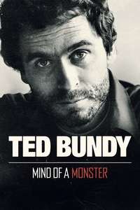 Ted Bundy: Mind of a Monster - Posters