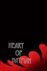 Heart of Batman - Poster