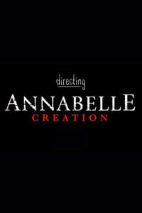 Directing Annabelle: Creation - Poster
