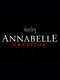 Directing Annabelle: Creation