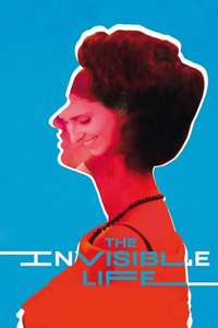 Invisible Life - Poster
