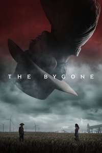 The Bygone - Poster