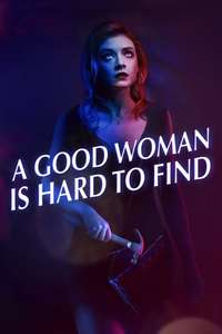 A Good Woman Is Hard to Find - Poster