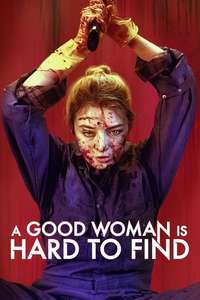 A Good Woman Is Hard to Find - Poster