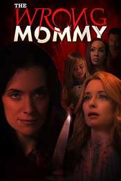 The Wrong Mommy