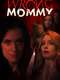 The Wrong Mommy