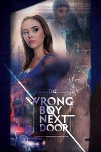 The Wrong Boy Next Door - Posters