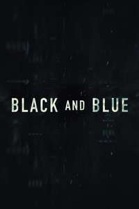 Black and Blue - Poster