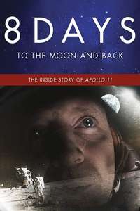 8 Days: To the Moon and Back - Posters