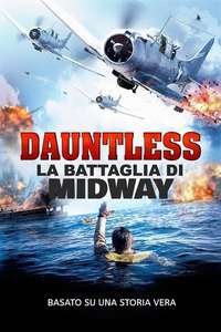Dauntless: The Battle of Midway - Poster